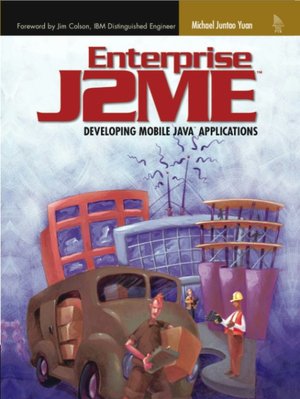 Enterprise J2ME Wireless Applications