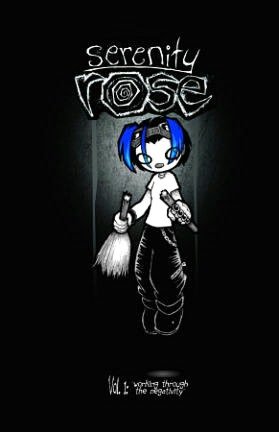 Serenity Rose, Volume 1: Working Through the Negativity