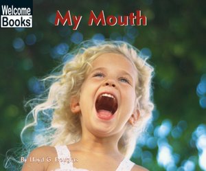 My Mouth