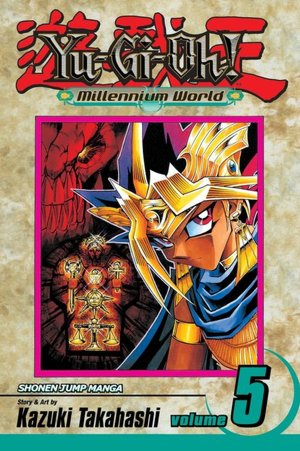 Yu-Gi-Oh!: Millennium World, Volume 5
