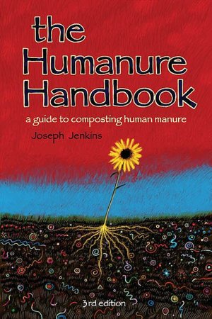 Free books on audio to download The Humanure Handbook: A Guide to Composting Human Manure MOBI PDB DJVU