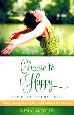 Choose To Be Happy