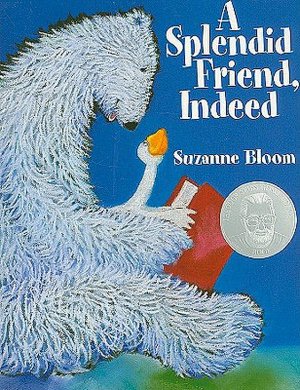 A Splendid Friend Indeed