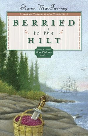 Berried to the Hilt (Gray Whale Inn Series #4)