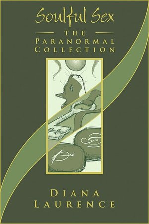 Soulful Sex: The Paranormal Collection: the Paranormal Collection