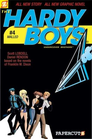 Malled (Hardy Boys Graphic Novel Series #4)