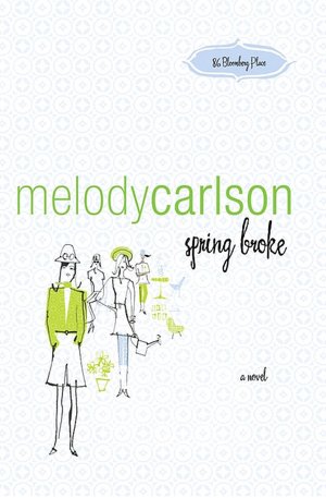 Spring Broke (86 Bloomberg Place Series)