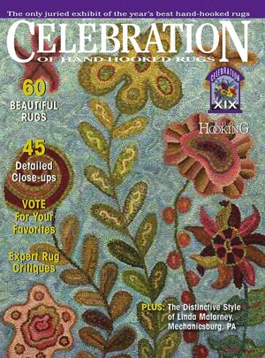 Celebration Of Hand-Hooked Rugs Xix