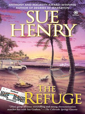 The Refuge (Maxie and Stretch Series #3)