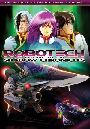 Robotech: Prelude to The Shadow Chronicles