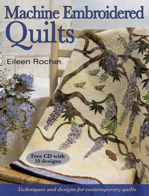 Contemporary Machine Embroidered Qults: Innovative Techniques and Designs