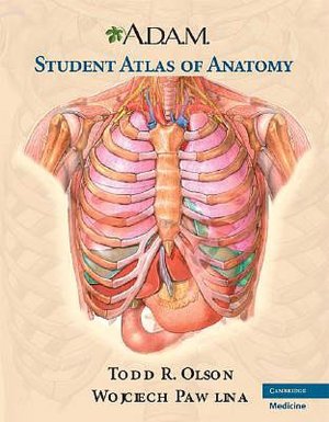 A.D.A.M. Student Atlas of Anatomy