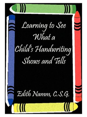 Learning to See What a Child's Handwriting Shows and Tells