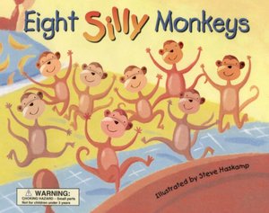 Eight Silly Monkeys