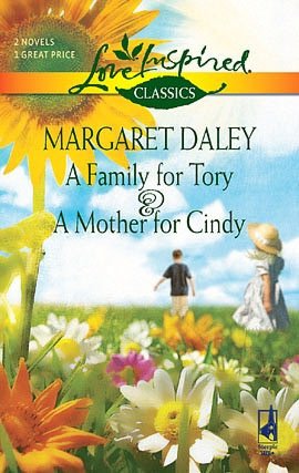 A Family for Tory/A Mother for Cindy