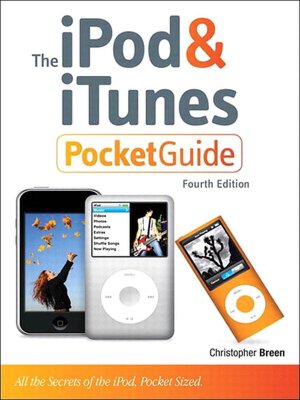 The iPod and iTunes Pocket Guide
