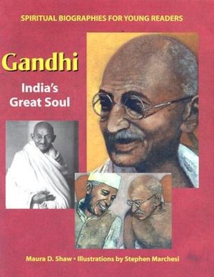Gandhi: India's Greatest Soul