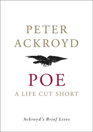 Poe: A Life Cut Short