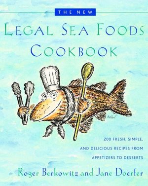 New Legal Sea Foods Cookbook
