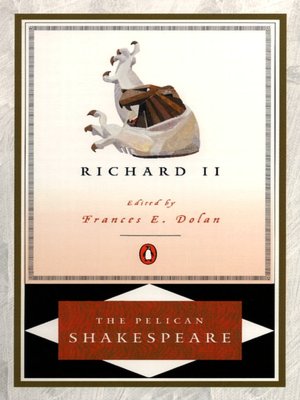 Richard II (Pelican Shakespeare Series)