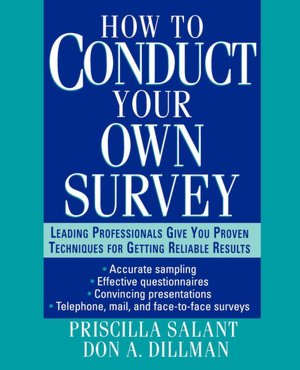 How to Conduct Your Own Survey