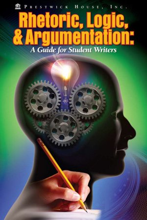 Rhetoric, Logic and Argumentation - A Guide for Student Writers