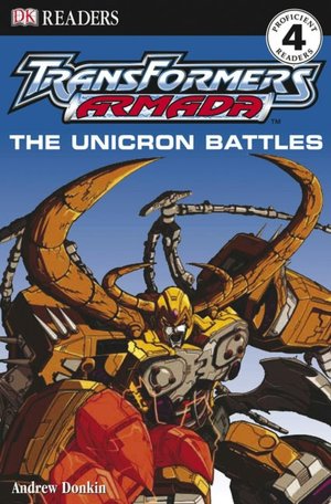 Transformers: The Unicron Battles (DK Readers Series)