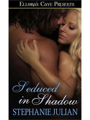 Seduced in Shadow (Magical Seduction, Book Two)