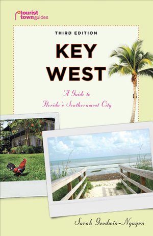 Key West: A Guide to Florida's Southernmost City