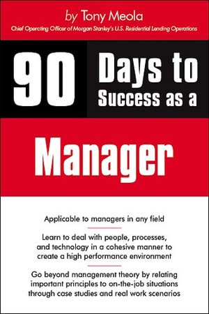 90 Days to Success as a Manager