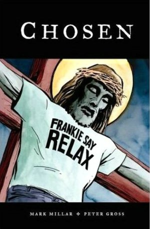 American Jesus, Volume 1: Chosen