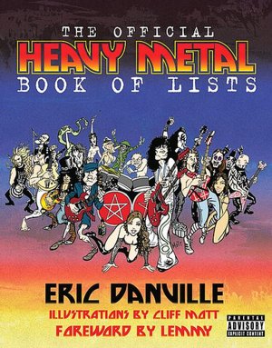 The Official Heavy Metal Book of Lists