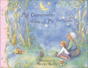 My Grandmother Showed Me the Stars