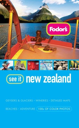 Fodor's See It New Zealand 2nd Edition