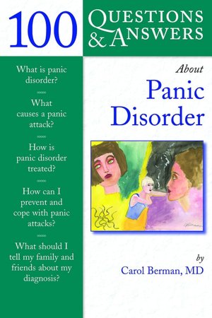 100 Questions and Answers about Panic Disorder