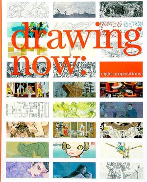 Drawing Now, Eight Propositions