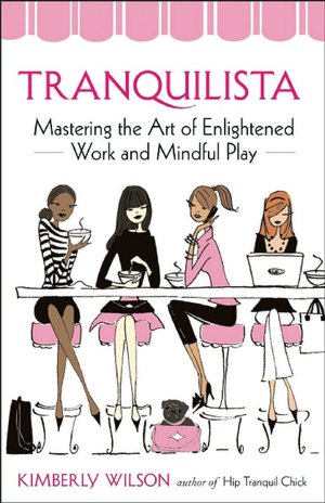 Tranquilista: Mastering the Art of Enlightened Work and Mindful Play