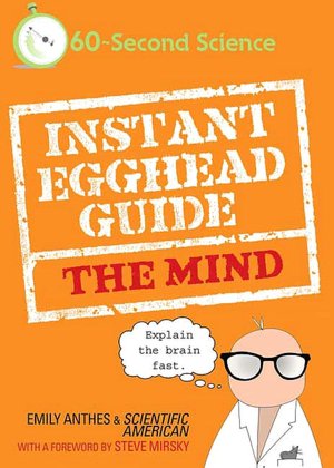 Instant Egghead Guide to the Mind