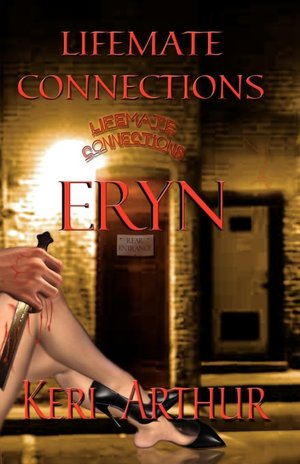 Eryn (LifeMate Connections Series #1)