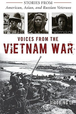 Voices from the Vietnam War: Stories from American, Asian, and Russian Veterans