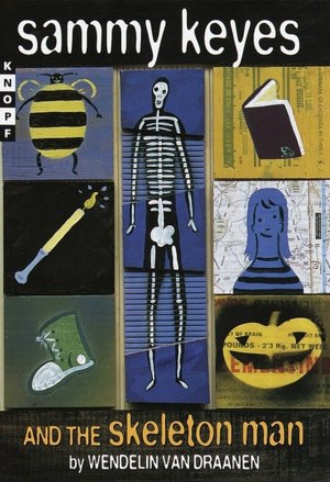Sammy Keyes and the Skeleton Man