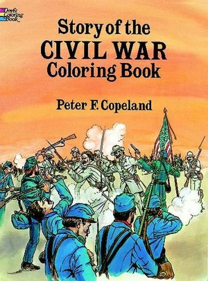Story of the Civil War-Coloring Book
