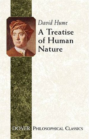 A Treatise of Human Nature (Dover Philosophical Classics Series