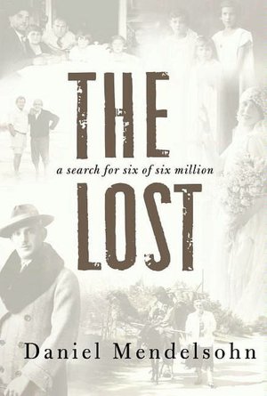 The Lost: A Search for Six of Six Million
