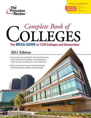 Complete Book of Colleges, 2011 Edition