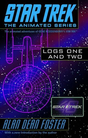 Download free epub books for nook Star Trek Logs One and Two 9780345495815 in English