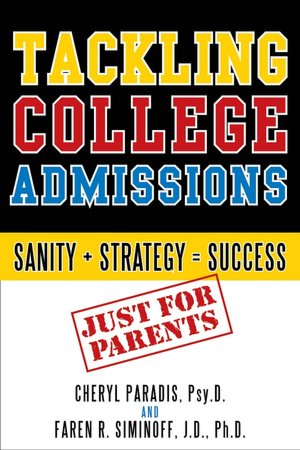 Tackling College Admissions: Sanity + Strategy=Success