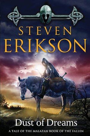 Dust of Dreams (Malazan Book of the Fallen Series #9)