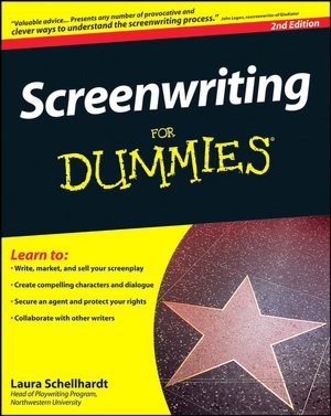 Screenwriting For Dummies, 2nd Edition