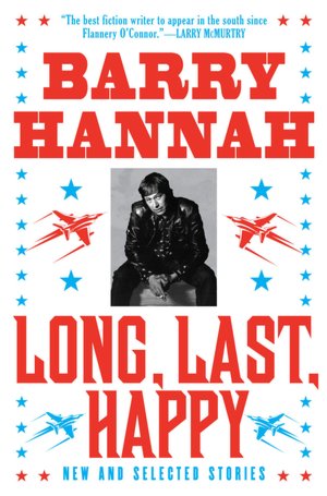 Long, Last, Happy: New and Collected Stories